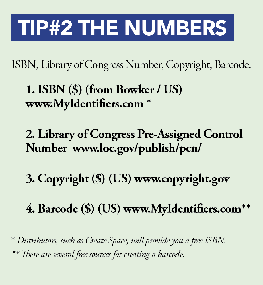 Self Publishing Tip 2: The Numbers: ISBN, LOC, Copyright, Barcode